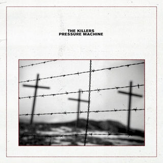The Killers- Pressure Machine