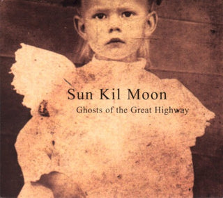 Sun Kil Moon- Ghosts Of The Great Highway