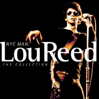 Lou Reed- NYC Man: The Collection