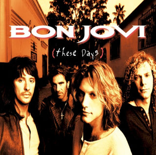 Bon Jovi- These Days