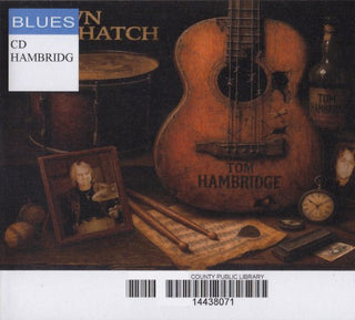 Tom Hambridge- Down The Hatch