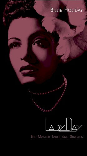 Billie Holiday- Lady Day: The Master Takes And Singles