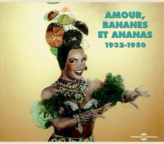 Various Artists- Amour Bananes Et Ananas 1932-50