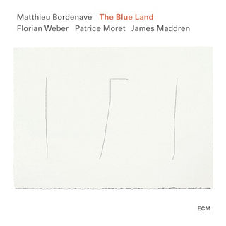 Matthieu Bordenave- The Blue Land