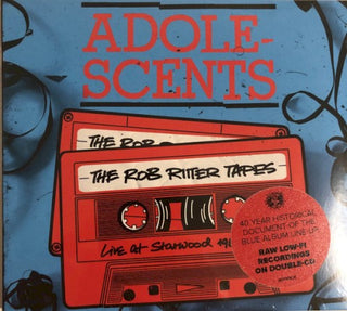 Adolescents- Rob Ritter Tapes - Live At Starwood