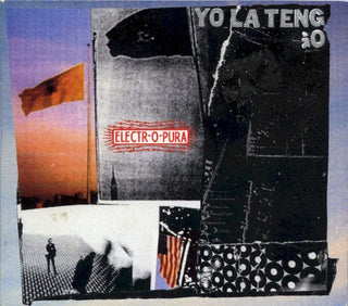 Yo La Tengo- Electr-O-Pura