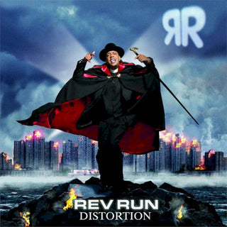 Rev Run- Distortion