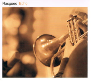 Rasgueo- Echo
