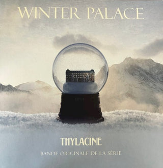 Thylacine- Winter Palace (Original Soundtrack)