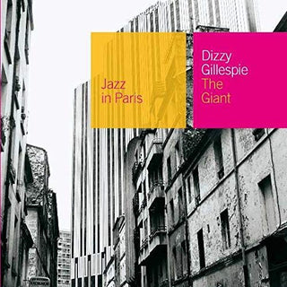 Dizzy Gillespie- The Giant