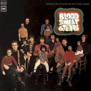 Blood Sweat & Tears- Child Is Father to the Man