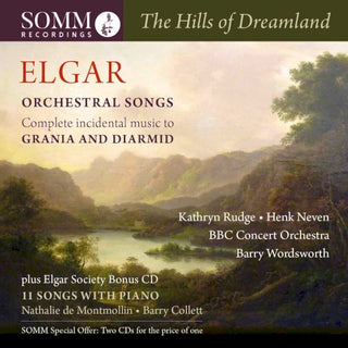Elgar / Rudge / Bbc Concert Orchestra- Hills of Dreamland