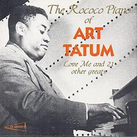 Art Tatum - The Rococo Piano Of Art Tatum