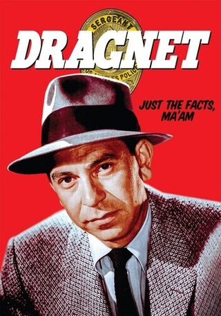 Dragnet: Just The Facts, Ma'am