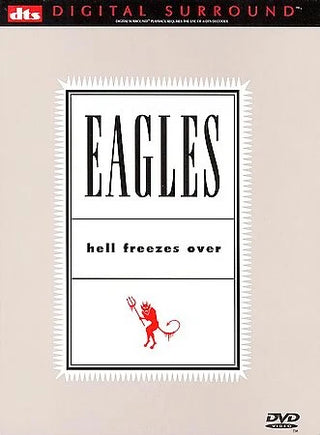 Eagles- Hell Freezes Over