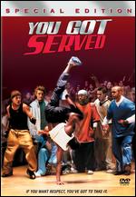 You Got Served