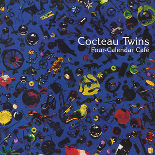 Cocteau Twins- Four-Calendar Cafe
