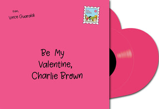 Vince Guaraldi- Be My Valentine, Charlie Brown (RSD Essential 12" EP Heart Shaped Pink Vinyl) (PREORDER)
