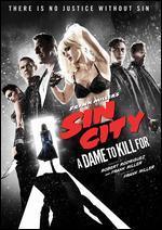 Sin City: A Dame To Kill For