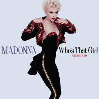 Madonna- Who's That Girl (Super Club Mix) -RSD22 - Darkside Records