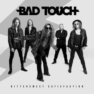 The Bad Touch- Bittersweet Satisfaction