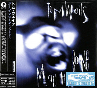 Tom Waits- Bone Machine - Remastered SHM-CD (PREORDER)