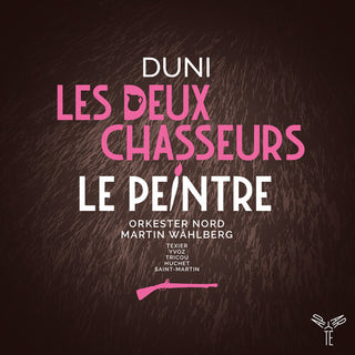 Orkester Nord- Duni: Les Deux Chasseurs Le Peintre (PREORDER)