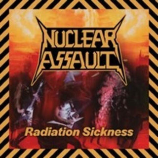 Nuclear Assault- Radiation Sickness (CD)