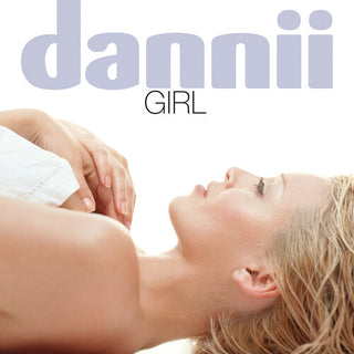 Dannii Minogue- Girl: 25th Anniversary Collector's Edition (PREORDER)