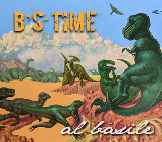 Al Basile- B's Time (PREORDER)