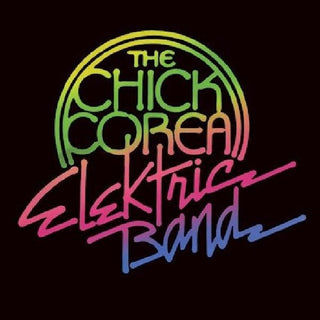 Chick Corea- The Chick Corea Elektric Band