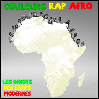 Various Artists- Couleurs Rap Afro "Les Griots des temps modernes" (Various Artists)