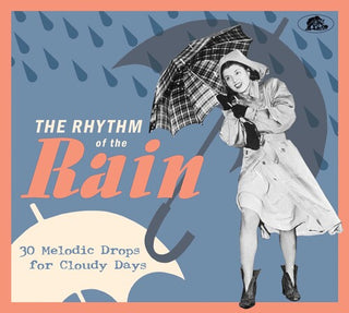 Various Artists- The Rhythm Of The Rain: 30 Melodic Drops For Cloudy Days (Various Artists) (PREORDER)