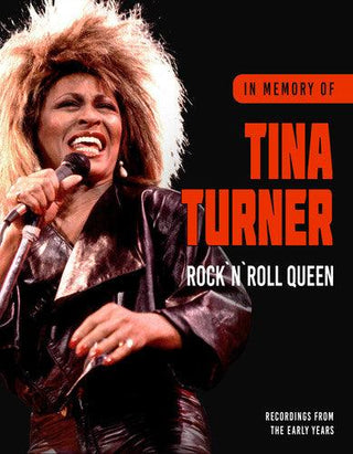 Tina Turner- Rock & Roll Queen: In Memory Of