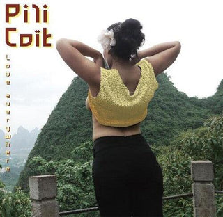 Pili Coit- Love Everywhere (Vinyl)