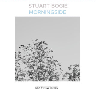 Stuart Bogie- Morningside (PREORDER)