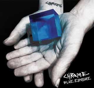 Chrome- Blue Exposure