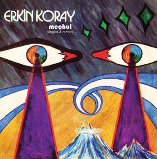 Erkin Koray- Mechul: Singles And Rarities (PREORDER)