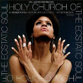 Soul Jazz Records Presents- Holy Church Of The Ecstatic Soul - A Higher Power: Gospel, Funk & Soul At The Crossroads 1971-83 (CD)