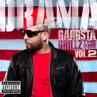 DJ Drama- Gangsta Grillz: The Album Vol. 2