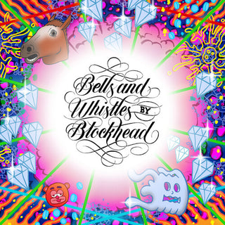 Blockhead- Bells & Whistles