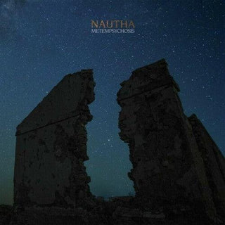 Nautha- Metempsychosis - Clear Vinyl