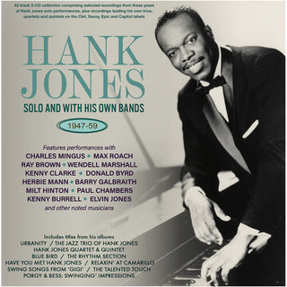 Hank Jones- Hank Jones: Solo & With His Own Bands 1947-59