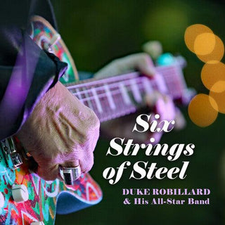 Duke Robillard- Six Strings Of Steel