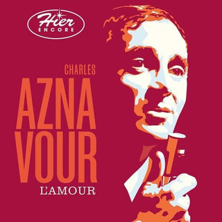 Charles Aznavour- L'Amour - Hier Encore (PREORDER)