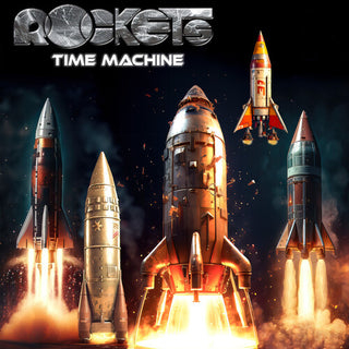 The Rockets- Time Machine