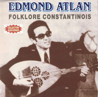 Edmond Atlan- Folklore Constantinois