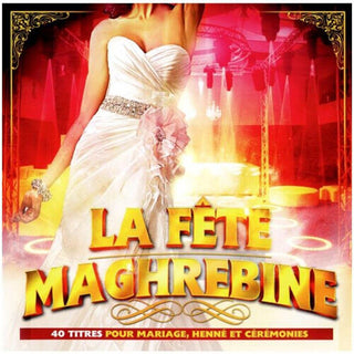 La fete Magrhebine (Various Artists)
