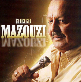 Cheikh Mazouzi- Cheikh Mazouzi
