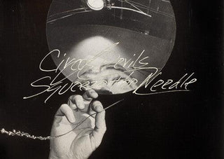 Circus Devils- Squeeze The Needle